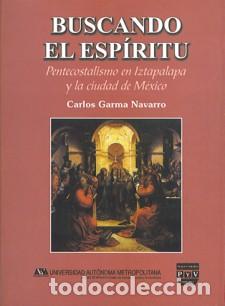 Libros: BUSCANDO EL ESPIRITU - GARMA NAVARRO, CARLOS, - Foto 1