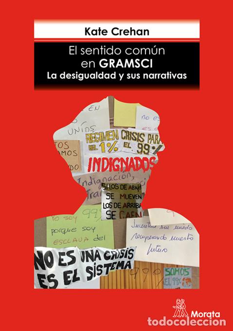 Libros: EL SENTIDO COM&Uacute;N EN GRAMSCI - CREHAN, KATE, - Foto 1