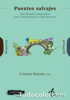 Libros: PUENTES SALVAJES - MOYANO, CRISTIAN - Foto 1