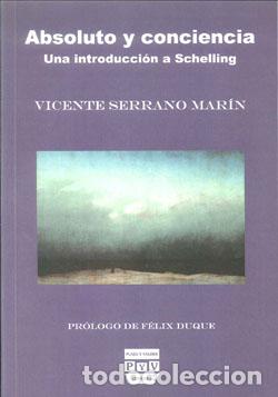 Libros: ABSOLUTO Y CONCIENCIA - SERRANO MARIN, VICENTE, - Foto 1