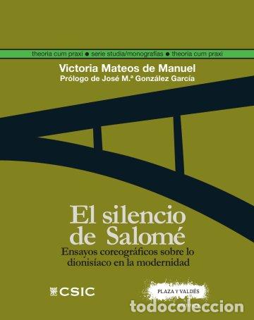 Libros: EL SILENCIO DE SALOM&Eacute; - MATEOS DE MANUEL, VICTORIA, - Foto 1