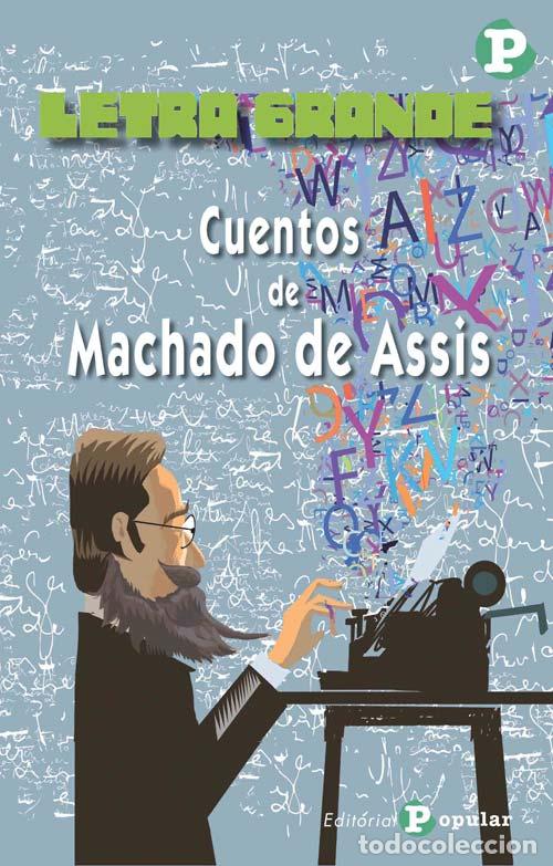 Libros: CUENTOS DE MACHADO DE ASSIS - DE ASSIS, MACHADO - Foto 1