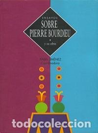 Libros: ENSAYOS SOBRE PIERRE BOURDIEU Y SU OBRA - JIMENEZ, ISABEL, - Foto 1