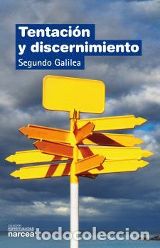 Libri di seconda mano: TENTACI&Oacute;N Y DISCERNIMIENTO - GALILEA D&Iacute;EZ, SEGUNDO