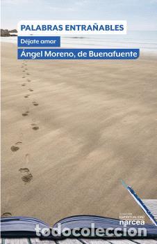 Libros: PALABRAS ENTRA&Ntilde;ABLES - MORENO, DE BUENAFUENTE - Foto 1