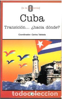 Libros: CUBA - TABLADA, CARLOS (COORD.) - Foto 1