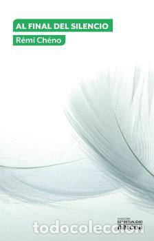 Libros: AL FINAL DEL SILENCIO - CH&Eacute;NO, R&Eacute;MI, - Foto 1