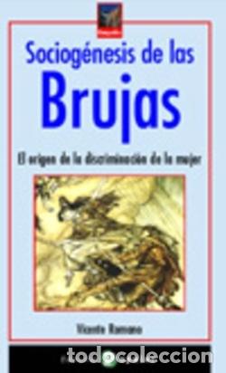 Libros: SOCIOG&Eacute;NESIS DE LAS BRUJAS - ROMANO, VICENTE - Foto 1
