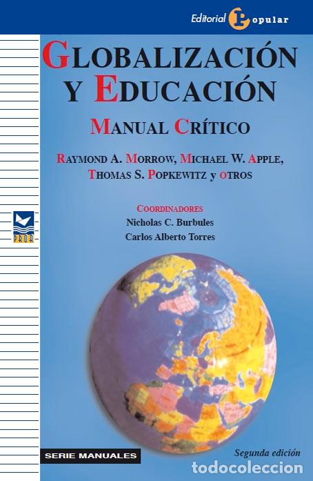 Libros: GLOBALIZACI&Oacute;N Y EDUCACI&Oacute;N - BURBULES, NICHOLAS, - Foto 1