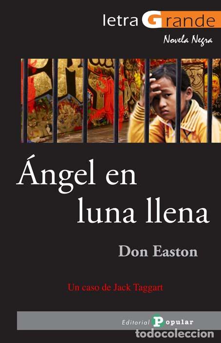 Libros: &Aacute;NGEL EN LUNA LLENA - EASTON, DON - Foto 1