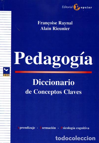 Libros: PEDAGOG&Iacute;A - Raynal, Fran&ccedil;oise, - Foto 1