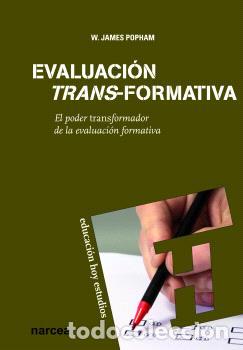 Libros: EVALUACI&Oacute;N TRANS-FORMATIVA - POPHAM, W. JAMES - Foto 1