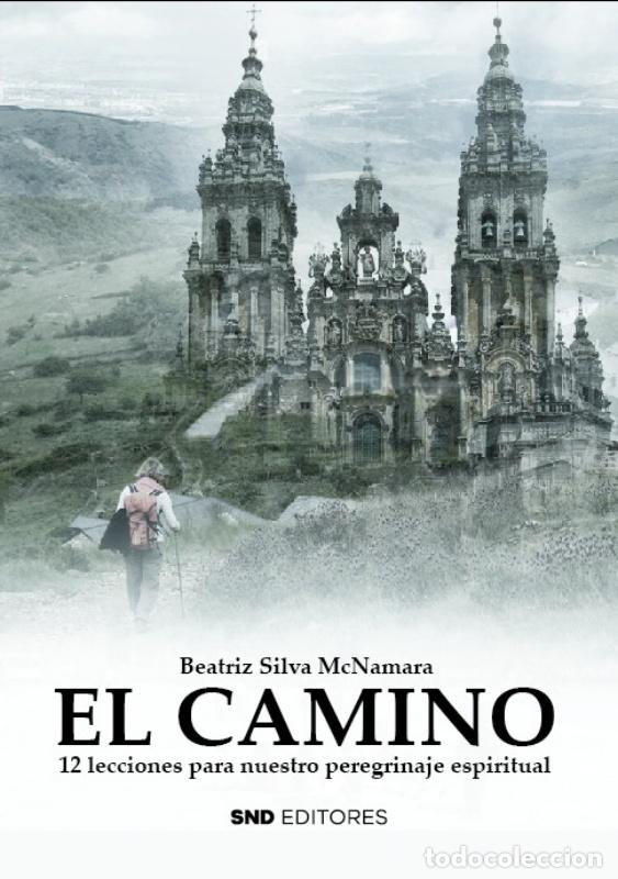 Libros: EL CAMINO - SILVA MCNAMARA, BEATRIZ - Foto 1