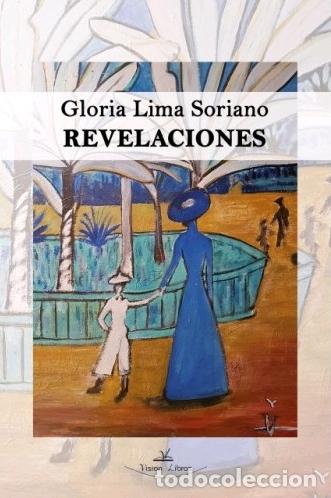 Libros: REVELACIONES - LIMA SORIANO, GLORIA, - Foto 1