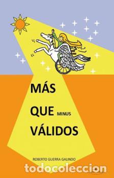 Libros: MAS QUE MINUSVALIDOS - GUERRA GALINDO, ROBERTO, - Foto 1