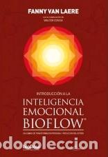 Libros: INTRODUCCI&Oacute;N A LA INTELIGENCIA EMOCIONAL BIOFLOW - VAN LAERE, FANNY., - Foto 1