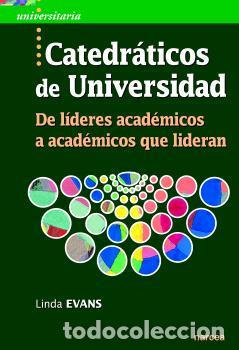 Libros: CATEDR&Aacute;TICOS DE UNIVERSIDAD - EVANS, LINDA, - Foto 1