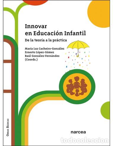 Libri di seconda mano: INNOVAR EN EDUCACI&Oacute;N INFANTIL - VVAA,