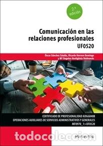 Libros: COMUNICACI&Oacute;N EN LAS RELACIONES PROFESIONALES - VV AA, - Foto 1