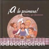 Libros: A LA PRIMERA ! - SUAREZ, CRISTINA, - Foto 1