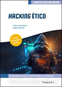 Libros: HACKING &Eacute;TICO - BERENGUEL G&Oacute;MEZ, JOS&Eacute; LUIS - Foto 1