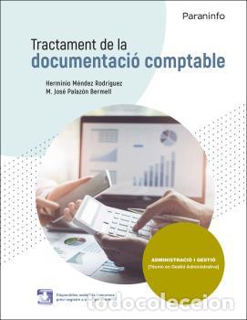 Libros: TRACTAMENT DE LA DOCUMENTACI&Oacute; COMPTABLE ED. 2021 - MENDEZ RODRIGUEZ, HERMINIO, - Foto 1