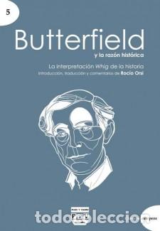Libros: BUTTERFIELD Y LA RAZON HISTORICA - ORSI, ROCIO, - Foto 1