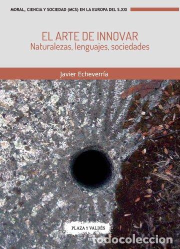 Libros: EL ARTE DE INNOVAR - ECHEVARRIA, JAVIER,
