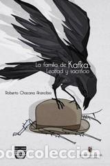Libros: FAMILIA DE KAFKA LA - CHACANA ARANCIBIA, ROBERTO, - Foto 1