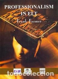 Libros: PROFESSIONALISM IN ELT - FARMER,FRANK, - Foto 1