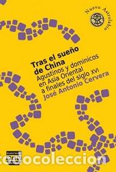 Libros: TRAS EL SUE&Ntilde;O DE CHINA - CERVERA JOSE ANTONIO, - Foto 1