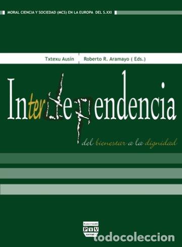 Libros: INTERDEPENDENCIA - AUSIN, TXETXU, - Foto 1