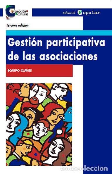 Libros: GESTI&Oacute;N PARTICIPATIVA DE LAS ASOCIACIONES - Claves, - Foto 1