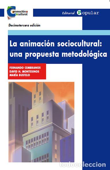 Libros: LA ANIMACI&Oacute;N SOCIOCULTURAL - AA.VV., - Foto 1