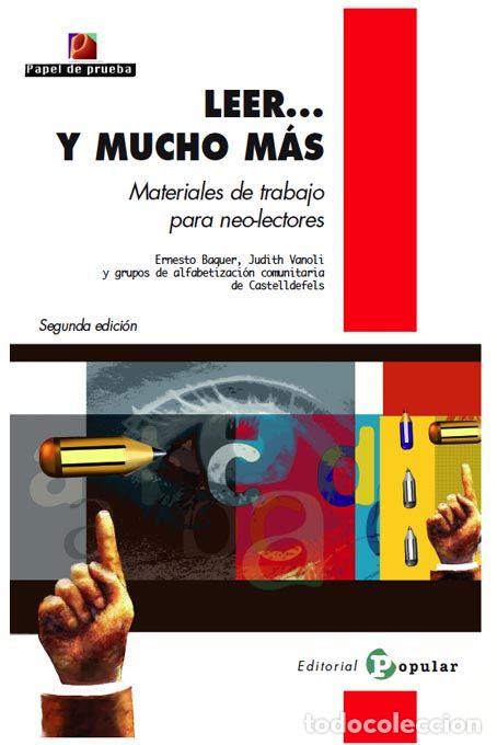 Libros: LEER Y MUCHO M&Aacute;S - Baquer, Ernesto, - Foto 1