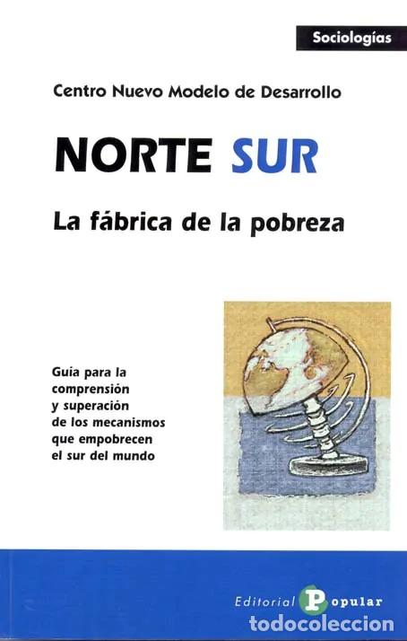 Libros: NORTE / SUR - CENTRO NUEVO MODELO DE DESARRO, - Foto 1