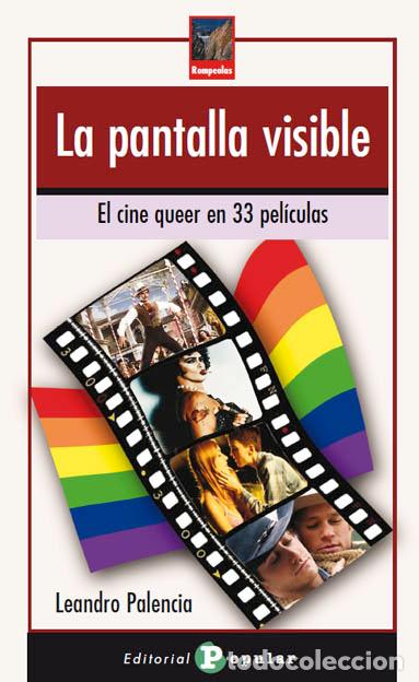 Libros: LA PANTALLA VISIBLE - PALENCIA, LEANDRO, - Foto 1
