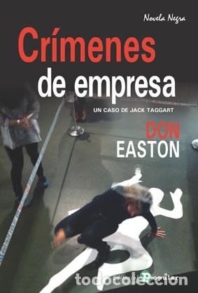 Libros: CR&Iacute;MENES DE EMPRESA - EASTON, DON - Foto 1