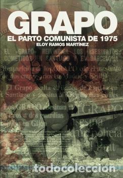 Libros: GRAPO - RAMOS MART&Iacute;NEZ, ELOY - Foto 1