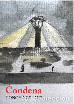 Libros: CONDENA - PELAYO, CONCHA, - Foto 1