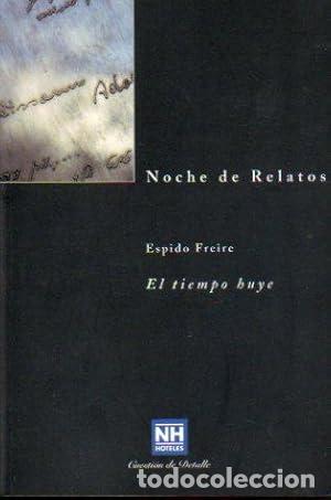 B&uuml;cher: NOCHE DE RELATOS 15. EL TIEMPO HUYE