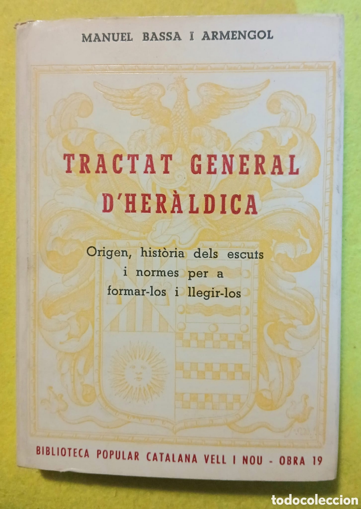 Libros: Tractat general dHer&agrave;ldica - Foto 1