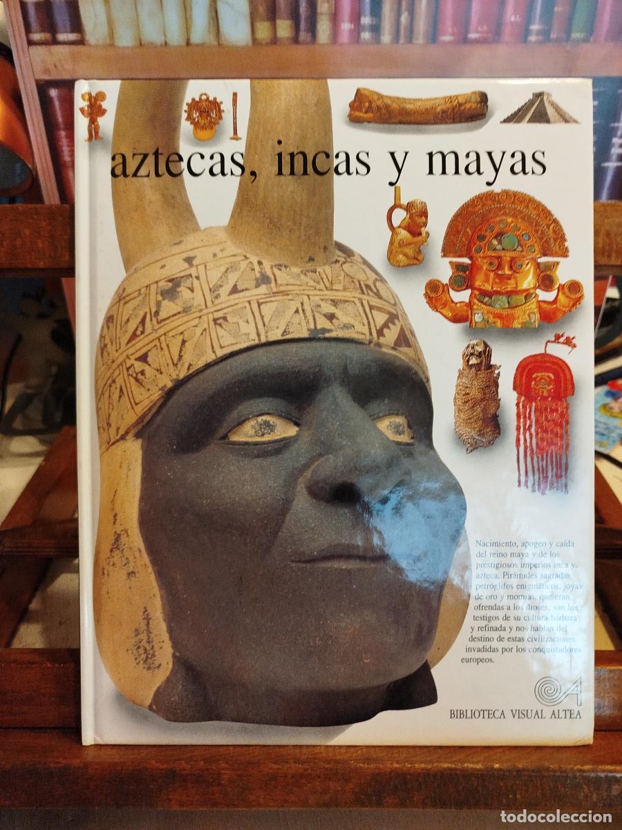 Libros: Aztecas, incas y mayas - Baquedano, Elizabeth - Foto 1
