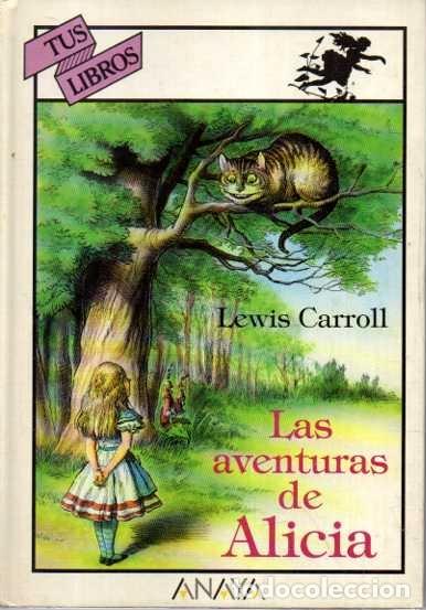 Libros: LAS AVENTURAS DE ALICIA. - CARROLL, Lewis. - Foto 1