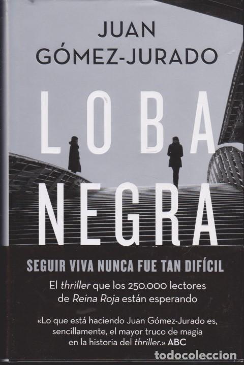 Libros: LOBA NEGRA - JUAN G&Oacute;MEZ-JURADO - Foto 1