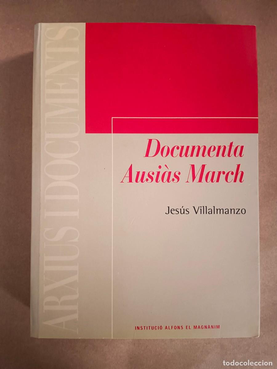 B&uuml;cher: DOCUMENTA AUSIAS MARCH. COLECCION DOCUMENTAL - Jesus Villalmanzo