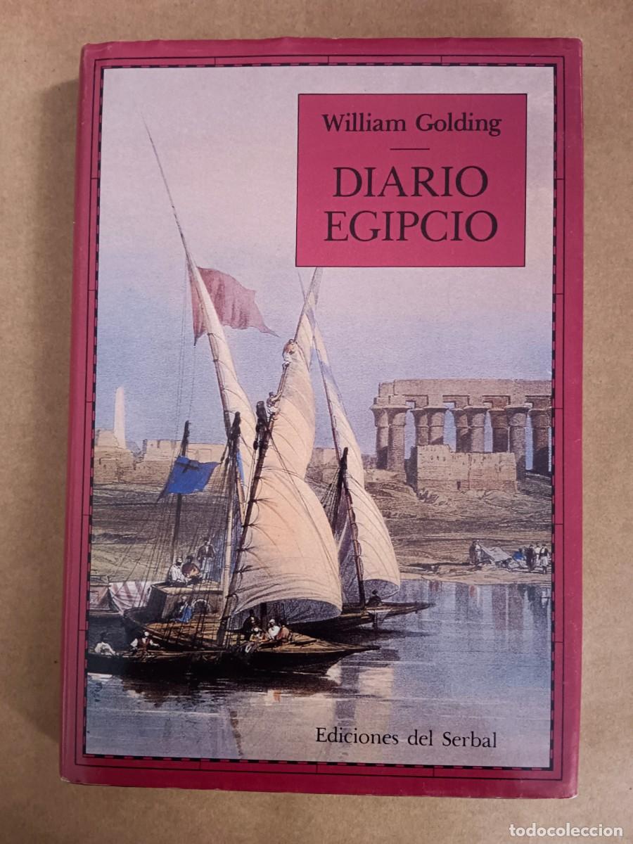 Libros: DIARIO EGIPCIO - William Golding - Foto 1
