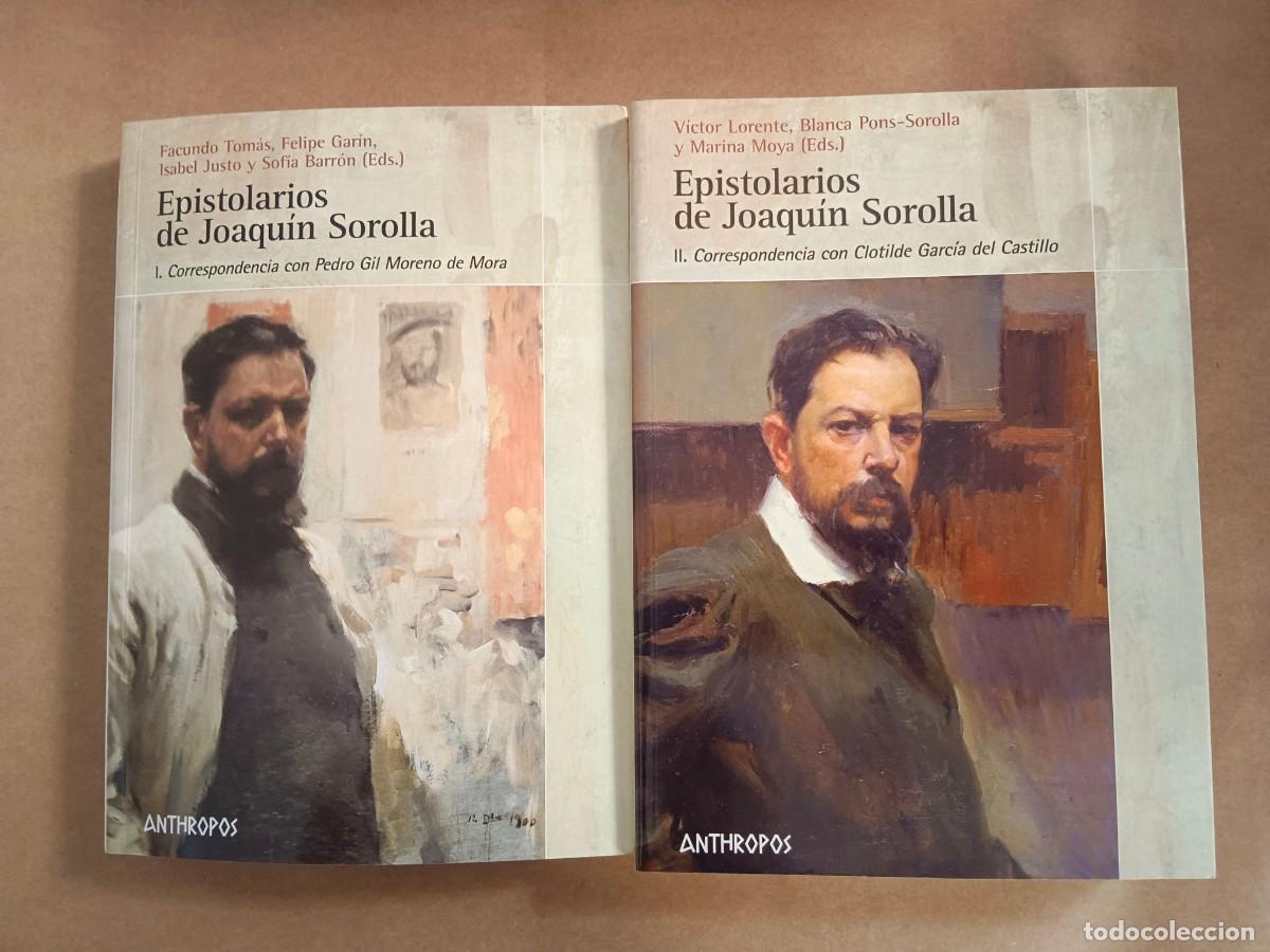 Libros: EPISTOLARIOS DE JOAQUIN SOROLLA - 2 TOMOS - Facundo Tomas, Felipe Garin, Isabel Justo y Sofia Barron