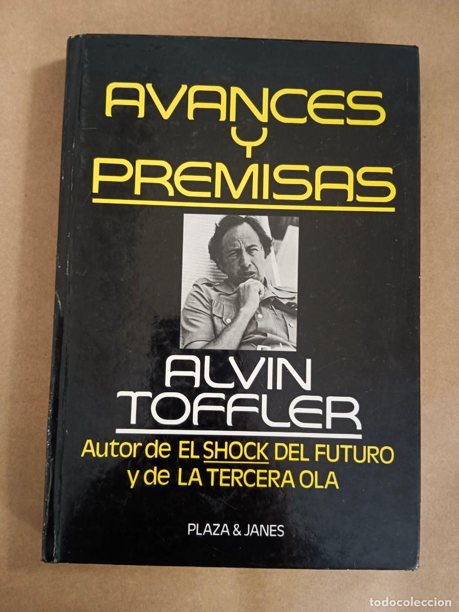 Libros: AVANCES Y PREMISAS - Alvin Toffler - Foto 1