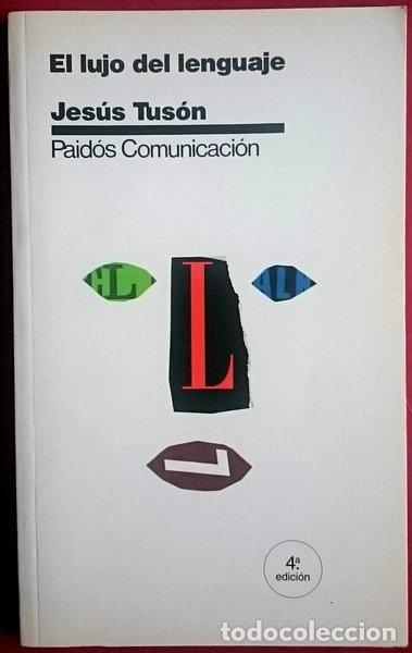 Libros: El lujo del lenguaje- 9788475095134 - Foto 1